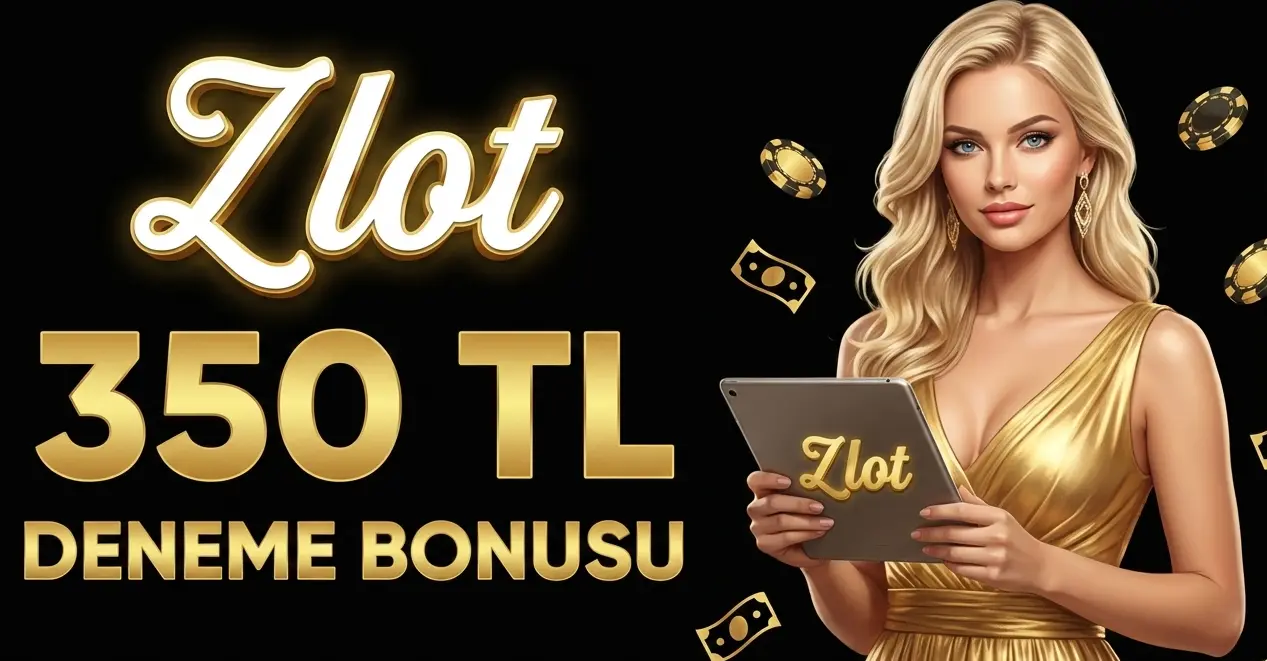 350 TL Deneme Bonusu